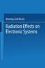 Книга Radiation Effects On Electronic Systems