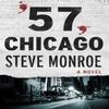 57 Chicago by Steve Monroe Paperback Book 9781504012591