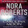 Carolina Moon by Nora Roberts Paperback Book 9780749940720