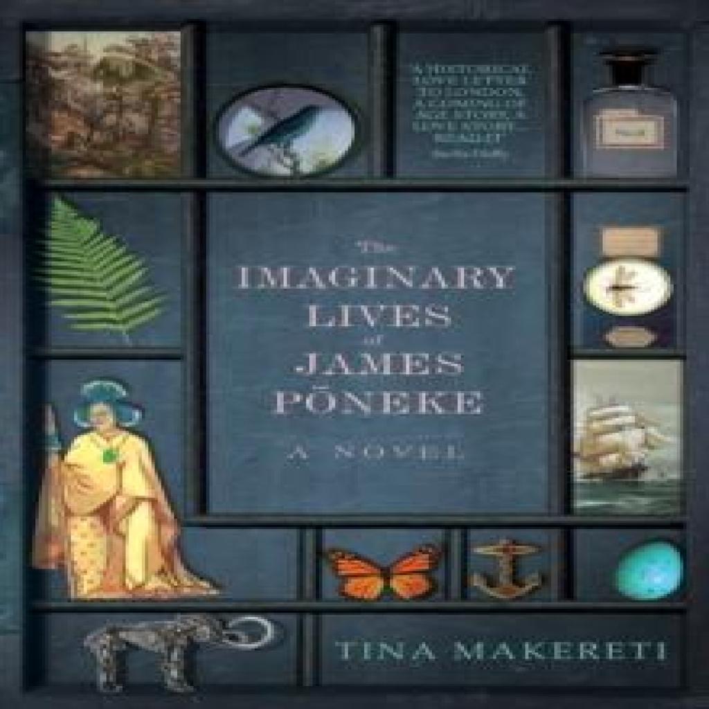 The Imaginary Lives of James Poneke by Tina Makereti Paperback Book 9781785631528
