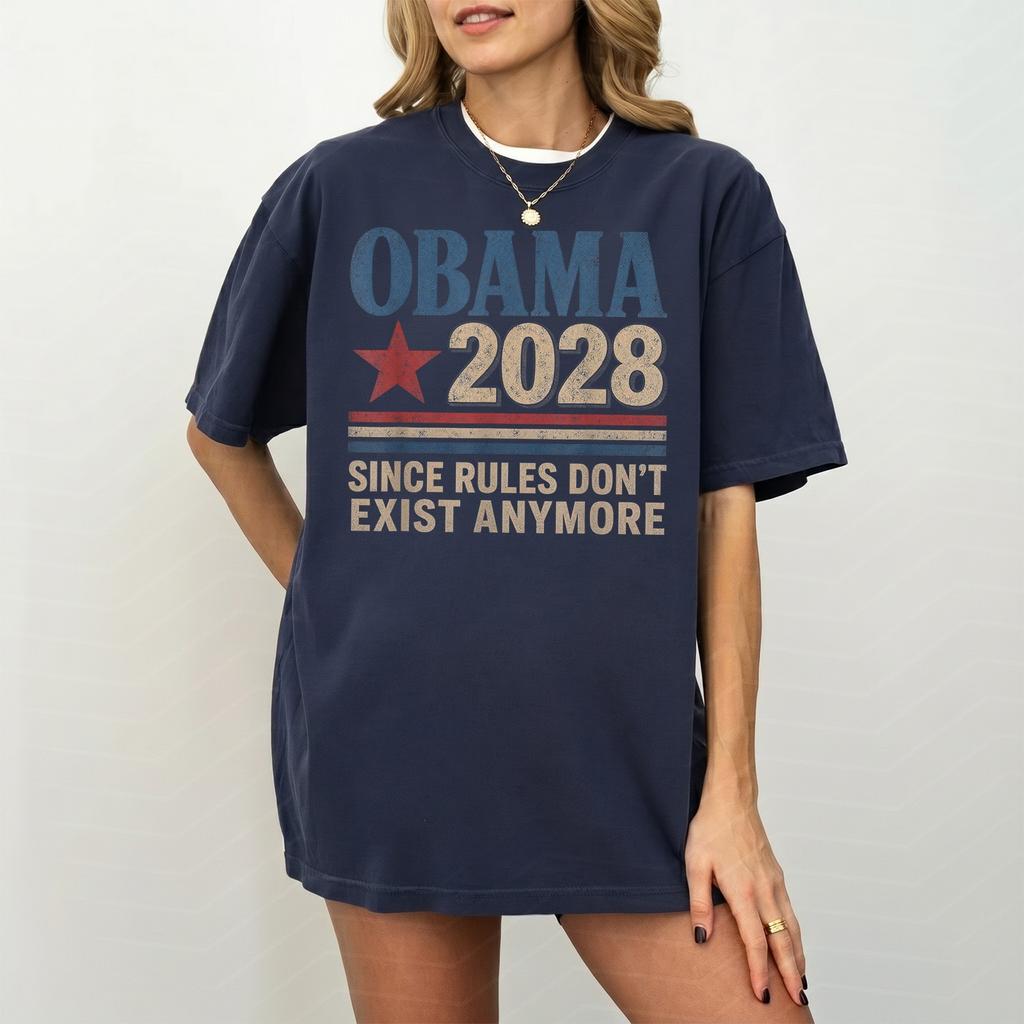 Obama 2028 Since Rules Don't Exist Anymore Vintage Gifts TShirt - Size S to 5XL