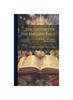 Книга The History of the English Bible : Extending From the Earliest Saxon Translation