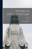 Книга Studies In Church History; Volume 2