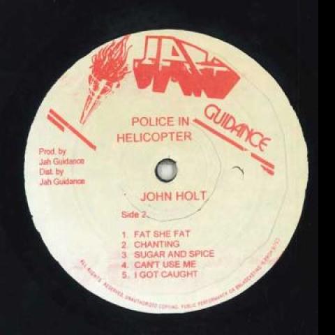 Виниловая пластинка JOHN HOLT - Police In Helicopter (Рукав самолета) Jah Guidance 1983 Ямайка Регги, Ска и Даб