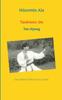 The Taekwon-Do : Tae-Hyong Book