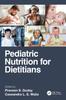 Книга Pediatric Nutrition for Dietitians