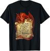 Do Not Meddle In The Affairs Of Dragons Tshirt , Adult Kid Tee