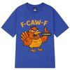 F CAW F Angry Rooster Funny Meme Print T-shirt Men Women Fashion Hip-hop T-shirts Short-sleeved 100% Cotton Harajuku T-shirts