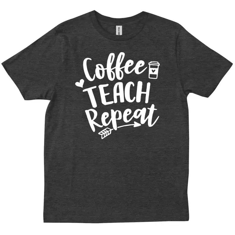 Coffee Teach Repeat Funny Teacher For Preschool T Shirt