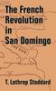 Книга The French Revolution In San Domingo
