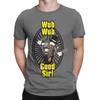Wub Wub Good Sir Graphic 100 Cotton TShirt bBorderlands Tees Tops For Unisex