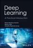 The Deep Learning : A Practical Introduction Book