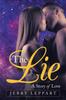 Книга The Lie : A Story of Love