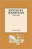 Книга Kentucky Marriages, 1797-1865