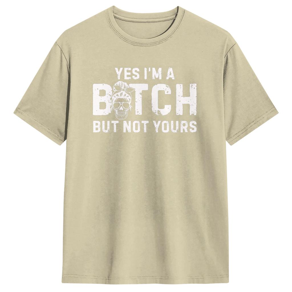 Yes M A But Not Yours Funny Sarcastic Quote T Shirt Unisex Aesthetic T Shirts Beach Crewneck Tee Shirt Hot Sale Plus Size Clothing