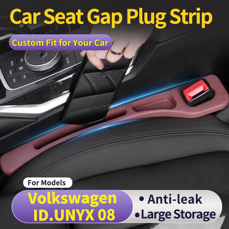 Custom fit for Volkswagen ID.UNYX 08 Car Seat Gap Filler Anti-Leak Anti-Drop Vehicle Side Storage Strip Car Interior Organizer