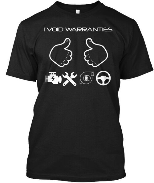 I Void Warranties T-Shirt Unisex Size S to 4XL Unisex T-Shirt