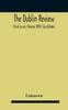 Книга The Dublin Review (Third Series) (Volume XXIV) July-October