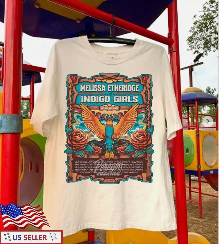INDIGO GIRLS and MELISSA ETHERIDGE YES WE ARE TOUR 2025 T-shirt Unisex T-Shirt