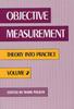 Книга Objective Measurement : Theory Into Practice, Volume 2