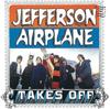 CD JEFFERSON AIRPLANE - Takes Off 07863667972,667 RCA Records Lab 1996 США Рок Б/У