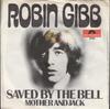 7-дюймовая пластинка ROBIN GIBB Saved By The Bell 59313 POLYDOR 1969 Германия Поп Б/у
