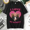 Funny I Love My Pitbull Mr. Worldwide T-shirt Short Sleeve Men Clothing Trendy Street Tees Fashion Oversized 100% Cotton T Shirt