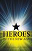 Книга Heroes of the New Age