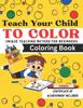 Книга Teach Your Child To Color : Unique Teaching Method Coloring Book