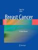The Breast Cancer : A Lobar Disease Book