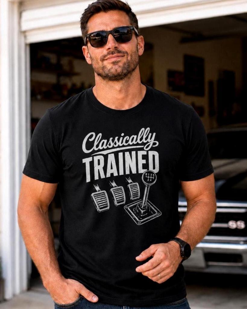 Classically Trained Manual Driver Tee, Six Speed Gearhead Gift