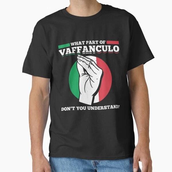 Vaffanculo Classic T shirt T shirt Made in US/AUS Size S-2XL