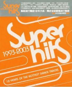 CD РАЗЛИЧНЫЕ - Супер Хиты 1993-2003 AVICD60308 Avex Trax 2004 Тайвань Танцевальная и Электронная Музыка Б/У