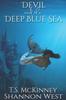 Книга Devil and the Deep Blue Sea