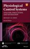 The Physiological Control Systems : Analysis, Simulation, and Estimation Book