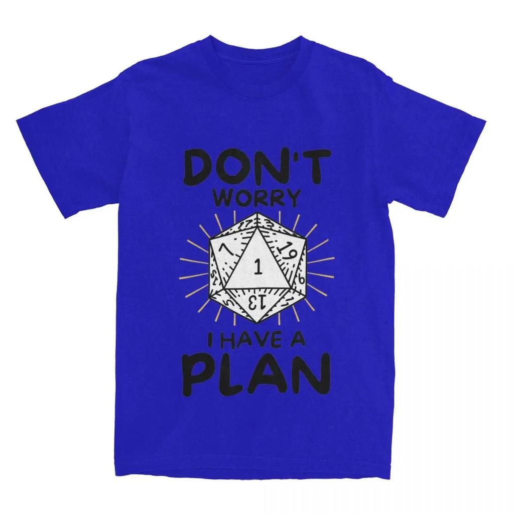 Dnd D20 Dice Don't Worry I Have A Plan Men Women T Shirts Dungeon Dragon DM Game Apparel Tees T-Shirts Summer Clothes
