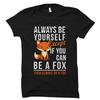 Fox Shirt. Fox Gift. Fox Lover Gift. Fox Lover Shirt. Gift for Fox Unisex Tee