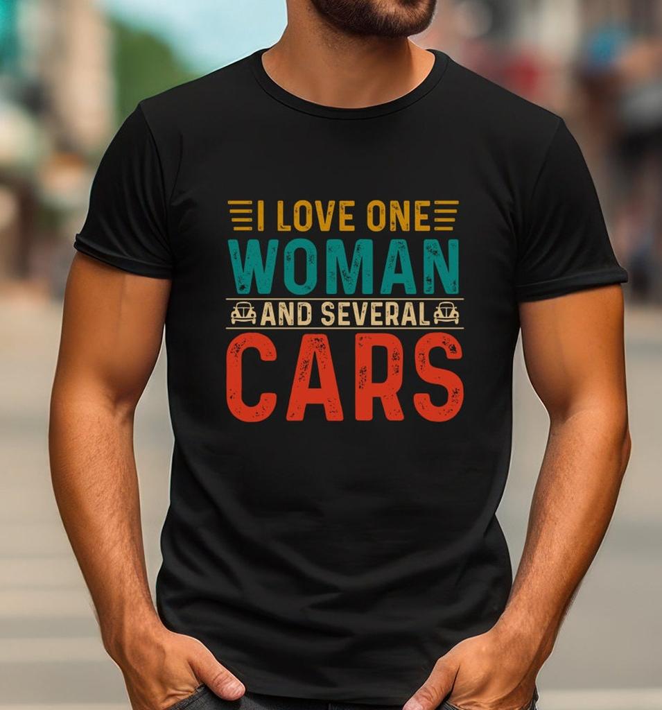 Car Lover Shirt I love one woman and several cars T-Shirt Car TShirt Car Repair TShirt Car Father's Day Shirt For Car Enthusiast Dad Gift