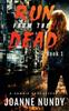 Книга Run from the Dead : Book 1