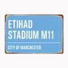 Man City - Etihad Stadium Street Sign Posters Metal Sign Custom Garage Indoor Wall Room Decor Tin Vintage Home Decor