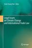 Книга Legal Issues On Climate Change and International Trade Law