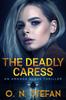 Книга The Deadly Caress : 1