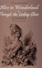 Книга Alice In Wonderland & Through the Lookung-Glass : The Stories, Important Background Information and a Biography of Lewis Carroll