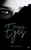Книга These Eyes