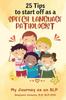 Книга 25 Tips To Start Off As A Speech Language Pathologist : My Journey As an SLP