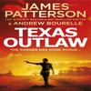 Texas Outlaw by James Patterson Paperback Book 9781787465374