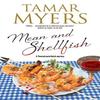 Mean and Shellfish by Tamar Myers Hardback Book 9781780291963