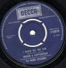 7inch Record BASKIN & COPPERFIELD - I Never See The Sun F23079 Decca 1970 UK Rock Used