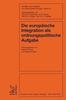 Книга Die Europaische Integration Als Ordnungspolitische Aufgabe : 43