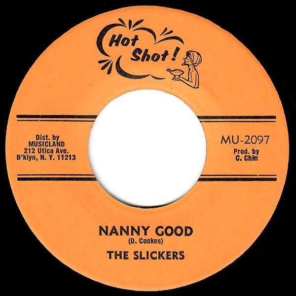 7-дюймовая пластинка SLICKERS Nanny Good MU2097 Hot Shot 1974 US Reggae Ska Dub Б/у